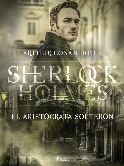 Title details for El Aristócrata solterón by Arthur Conan Doyle - Available